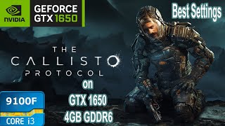 The Callisto Protocol on GTX 1650 - i3 9100F