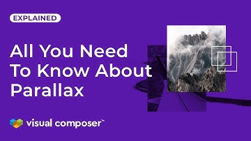 The Complete Guide on Parallax Effects