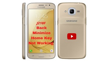 Samsung J2 (6) J210F Home Back Minimize Key Not Working