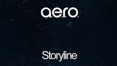 A.e.r.o. - Storyline