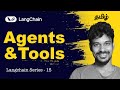 LangChain 15: Agents with RAG, SQL Database &amp; Web Search Tools | Tamil