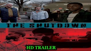 Watch The Shutdown Trailer