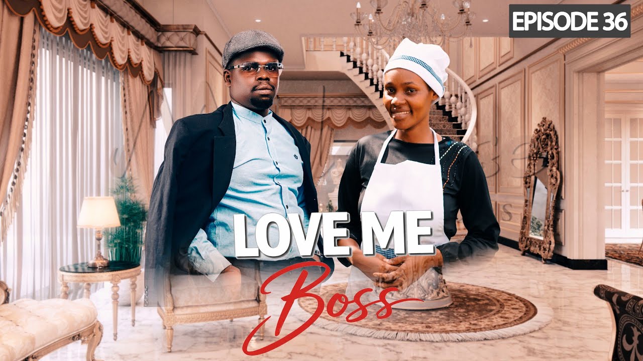 LOVE ME BOSS | 36 |