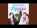 Dejavina (Japanese ver.)