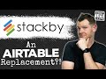 Stackby Review -- Airtable Competitor, But Should You Switch? [AppSumo 2020]