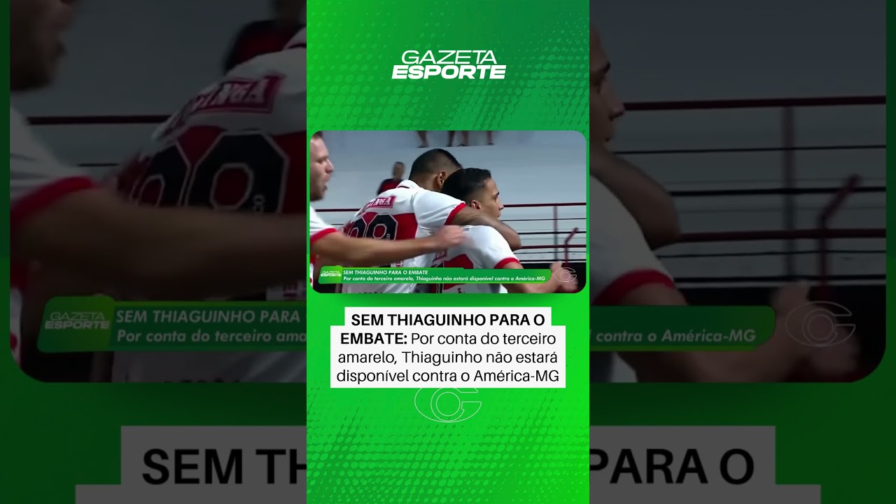 Galo não contará com Thiaguinho no jogo de hoje - 03/09/2026