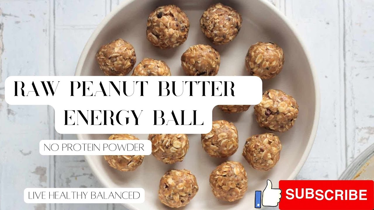 Peanut Butter Energy Balls No protein powder high protein snack