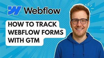 Webflow-formulieren volgen met GTM [Handleiding 2025]