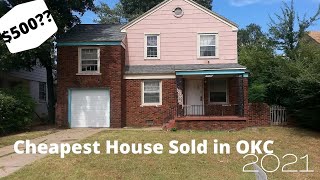 Cheapest House Sold in OKC in 2021 | Oklahoma Real Estate | Everything Oklahoma