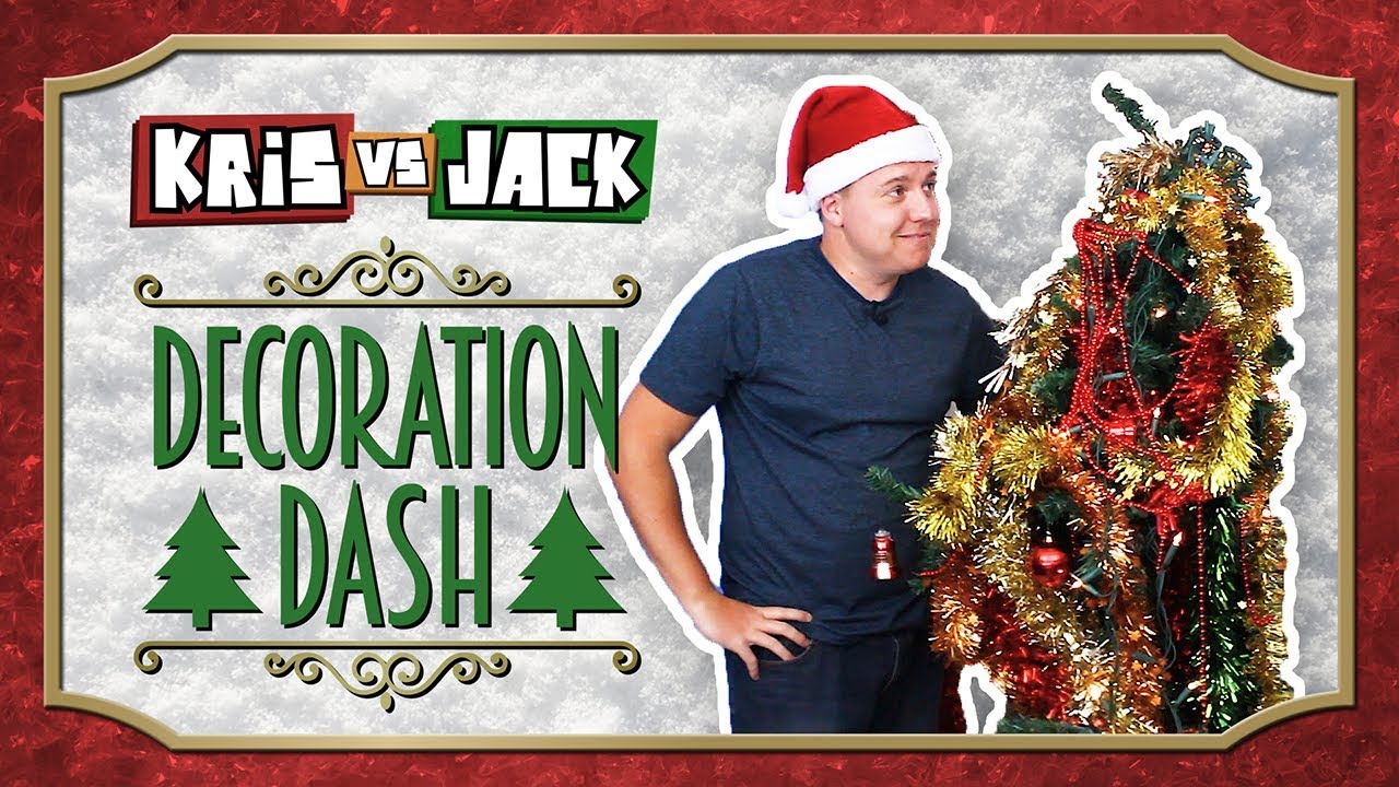 How NOT to decorate a tree! Kris vs Jack Decoration Dash YouTube