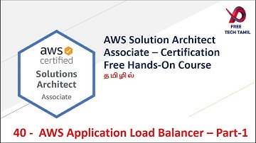40 - AWS Cloud எளிய முறையில் தமிழில் | AWS Application load balancer in Tamil | AWS in Tamil
