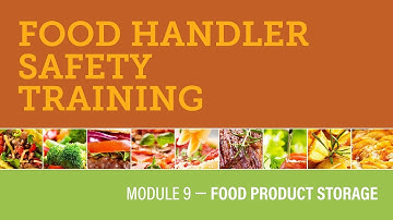 Module 9 — Food Product Storage