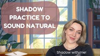 20 minute Shadowing Practice (Improve speaking/pronunciation)