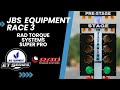 Jbs equipment et series race 3  rad torque systems super pro final