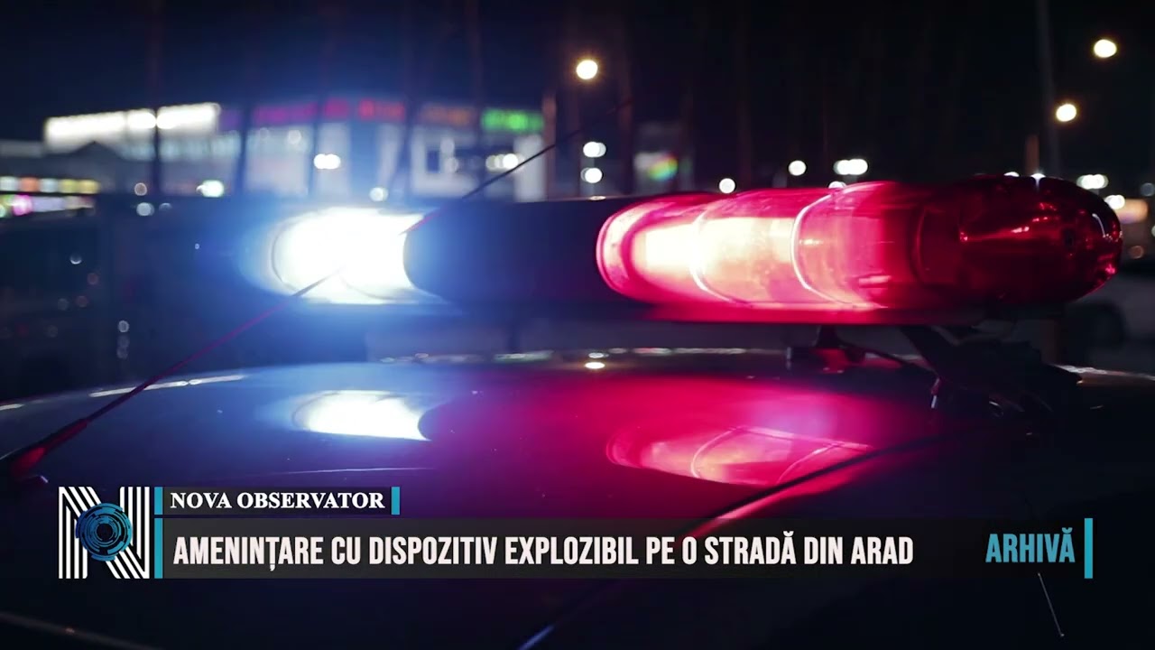 Amenințare cu dispozitiv explozibil pe o stradă din Arad
