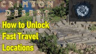 Crimson Desert How to Unlock Fast Travel Locations, Abyss Nexus Guide