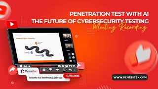 The Future of Cybersecurity Testing – Penetration Test with AI