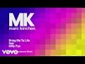 MK - Bring Me to Life (Dantiez Saunderson Remix) [Audio] ft. Milly Pye