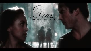 Bonnie + Damon || Dear Bonnie