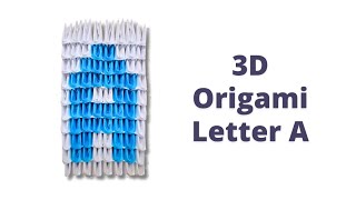 How To Make 3D Origami Letter A  | Modular Origami Letter A | DIY Tutorial