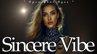  Open Your Eyes   Sincere Vibe  One Pro
