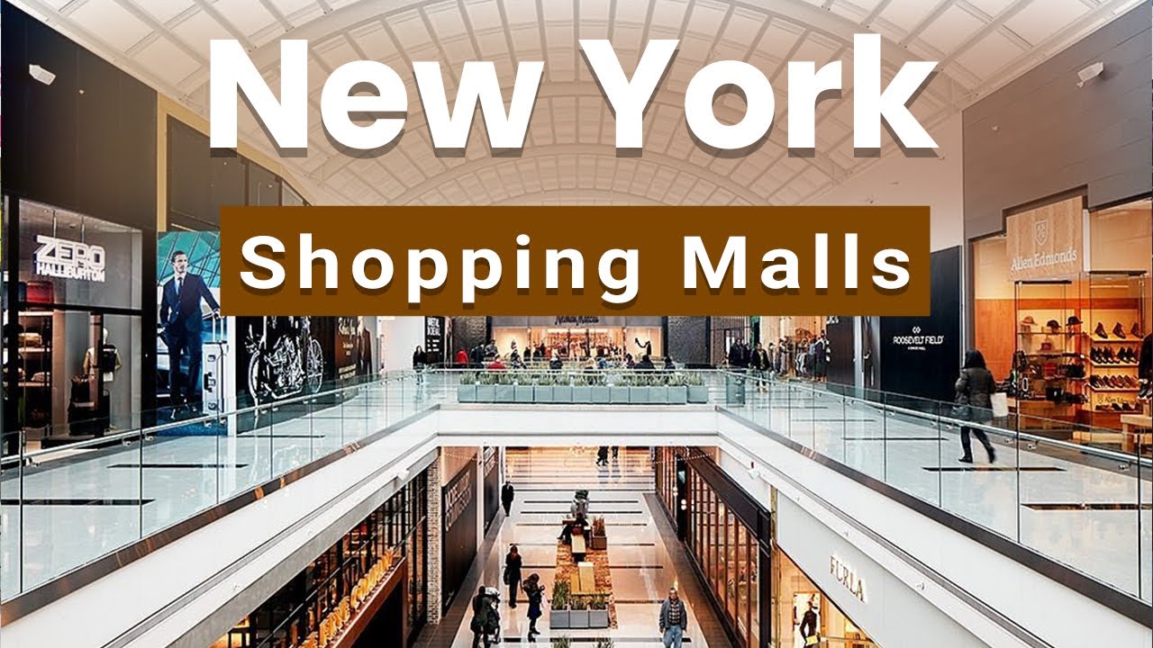 Top 10 Shopping Malls To Visit In New York New York State USA Top 10 Shopping Malls To Visit In New York New York State USA