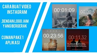 TUTORIAL CARA BUAT VIDEO INSTAGRAM LOGO JAM BERGERAK