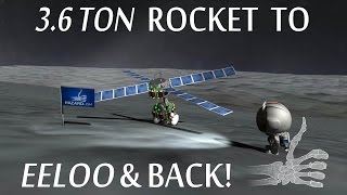 To Eeloo And Back With A 3.6 Ton Rocket! - KSP