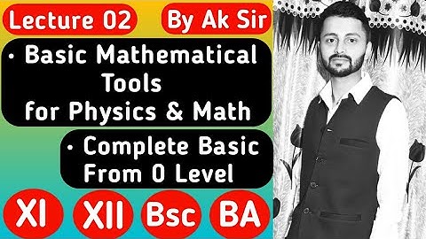 Basic Mathematical Tools | Lecture 02 | Introduction To Trigonometric  | Neet Physics | By AK