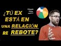 Como recuperar a tu ex si está en una relación de rebote