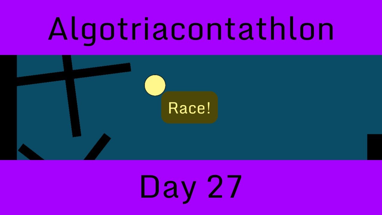 Algotriacontathlon Day 27 - YouTube