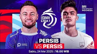 Big match BRI liga 1 pekan ke 34,pertandingan final Persib bandung vs persis solo saksikanlah