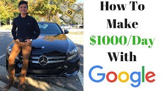 How To Make $100 To $1000 A Day With Google Search