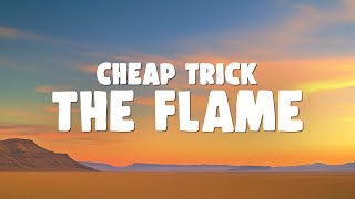 Cheap Trick - The Flame