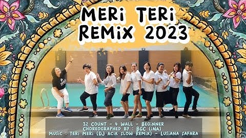 Meri Teri Remix 2023 (Beginner Line Dance) - Demo by : Amare Ceria