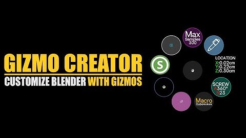 Gizmo Creator - Documentation (0.0.8)