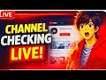 🔴 CHANNEL CHECKING LIVE SABKA SUBSCRIBER BADHENGE SUPPORT ME 🥺