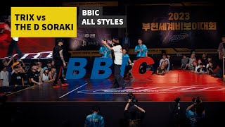 Trix (Korea) vs D Soraki (Japan) [top 4] // BBIC 2023 ALL STYLES // stance