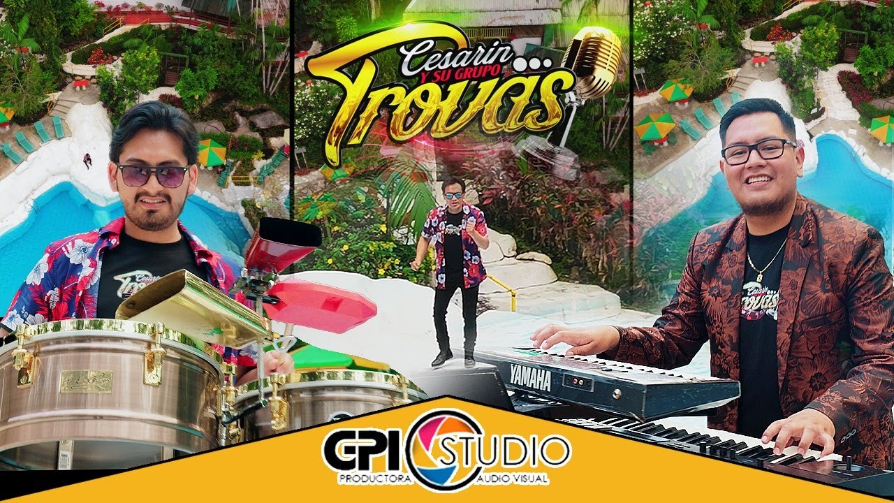 Mix Ya no somos nada - Mi primer amor - 6/8 Cesarin y su  Grupo TROVAS  VIDEO OFICIAL 4K