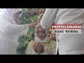 Prosesi siraman adat sunda paling khidmat menyentuh hati