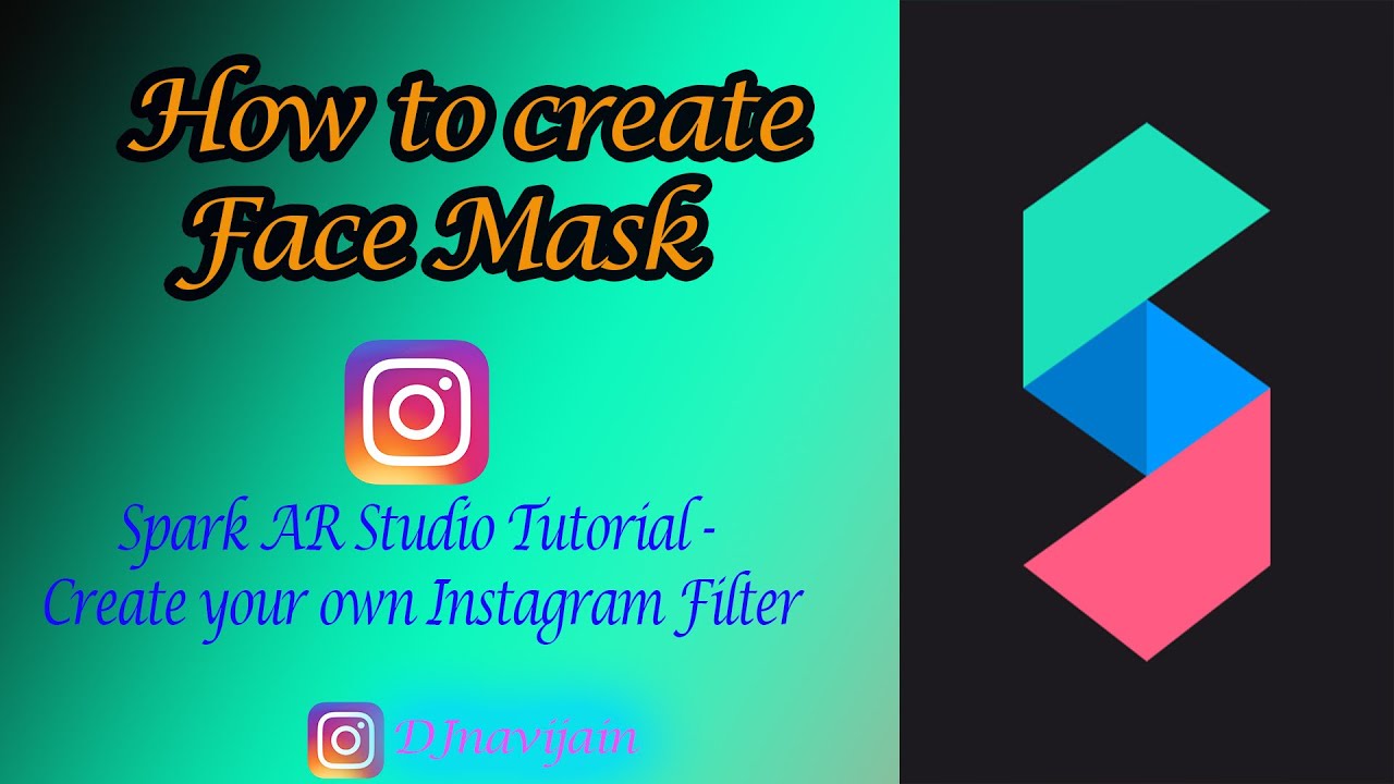How to Create Face Mask | Basic Spark AR Studio Tutorial| Create your own Instagram Filter | Creator