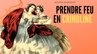 Mourir en beauté (dying in beauty) - The crinoline