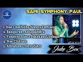 Sami symphony paul akka songs  juke box  all christian songs mix  5 in 1 combination 