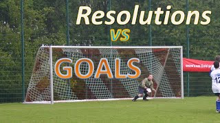 Resolutions vs Goals