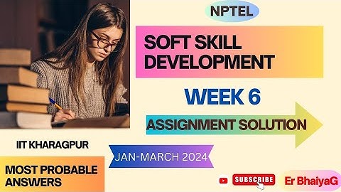 Soft skill development week 6 assignment solution jan2024 Nptel #nptel #assignment6