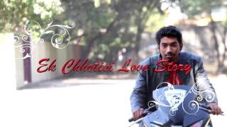 Ek Chhotisi Love Story (promotion song) 