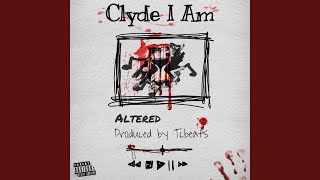 Wet Dreams - Clyde I Am