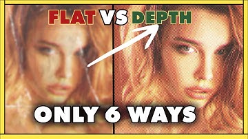 The ONLY 6 Ways to Create Depth in Photos & Videos