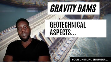 Gravity Dams | Geotechnical Engineering Aspects