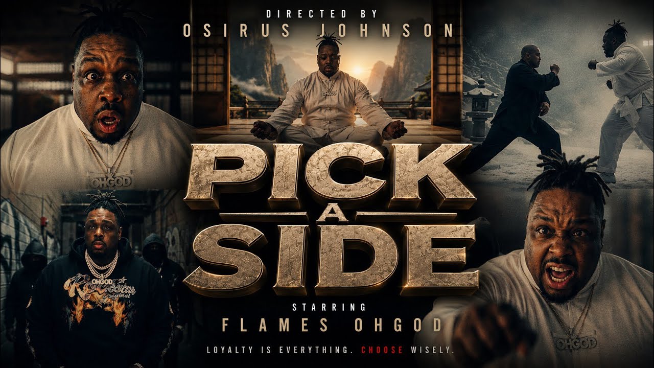 Watch Flames OhGod - Pick A Side (Mini Movie) Directed By @osirusjohnson on YouTube Watch Flames OhGod - Pick A Side (Mini Movie) Directed By @osirusjohnson on YouTube